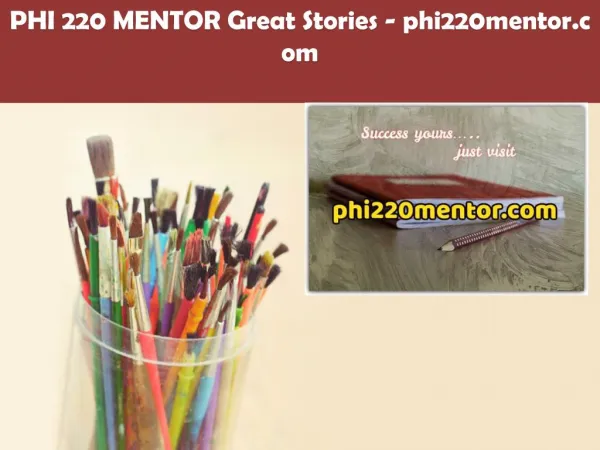 PHI 220 MENTOR Great Stories /phi220mentor.com