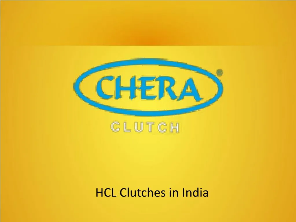 hcl clutches in india