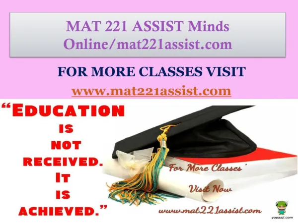 MAT 221 ASSIST Minds Online/mat221assist.com