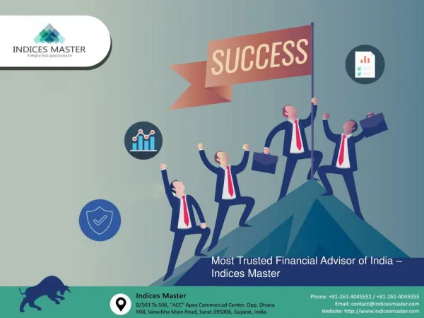 Most Trusted Financial Advisor of India – Indices Master