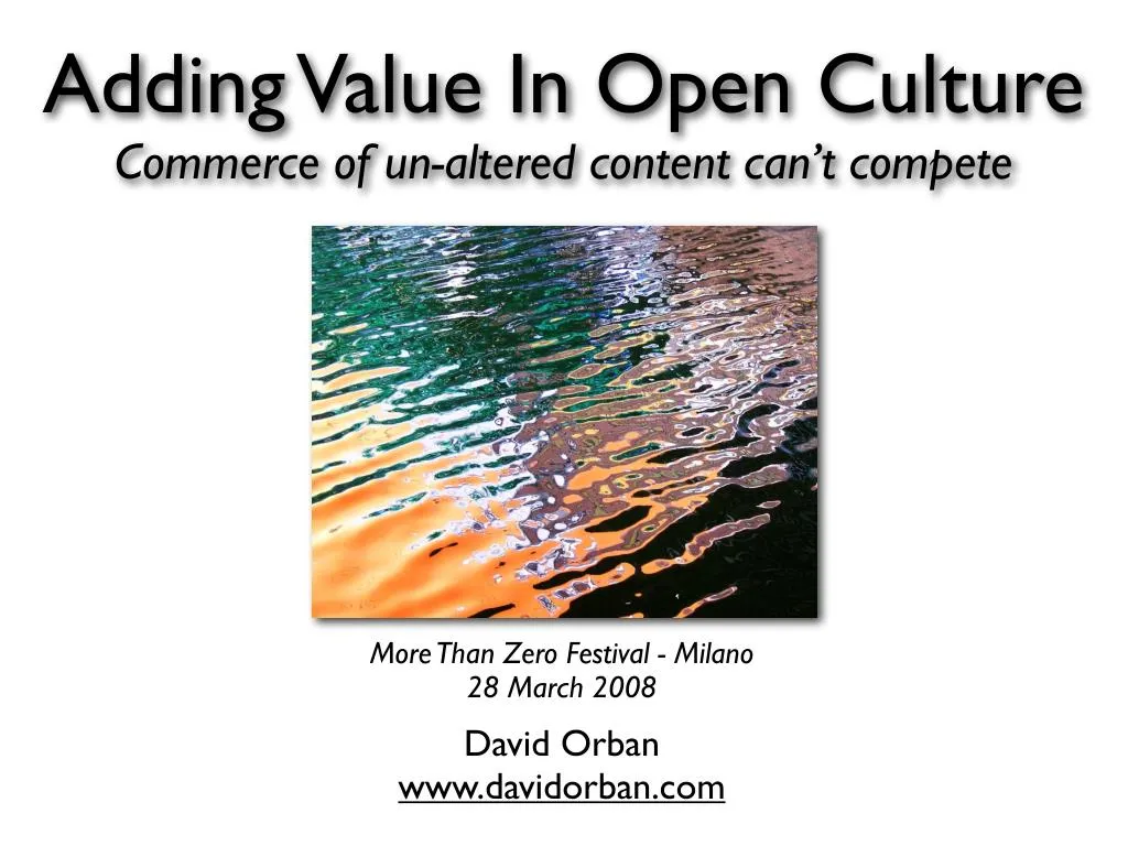 adding value in open culture commerce