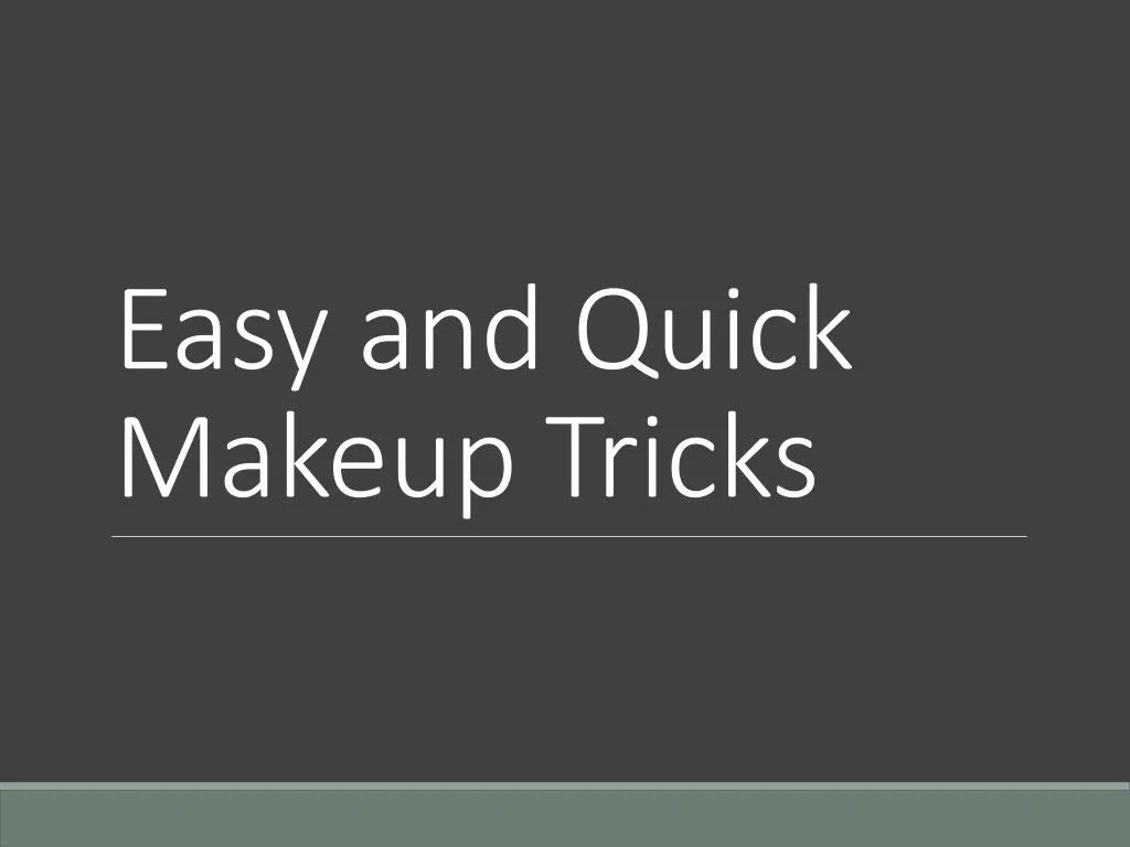 easy and quick m akeup tricks