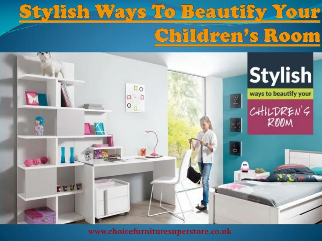 stylish ways to beautify your children s room