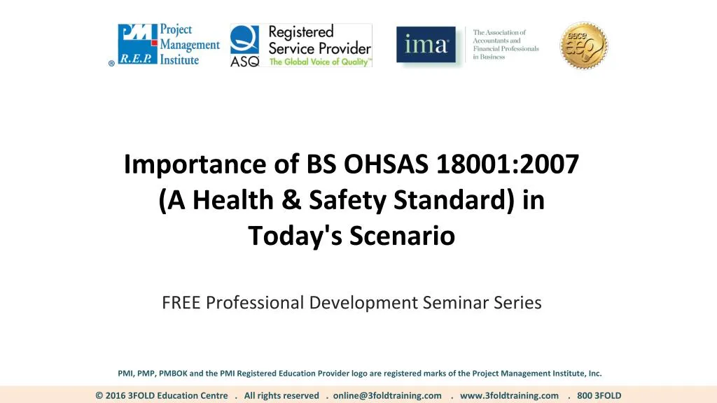 importance of bs ohsas 18001 2007 a health safety