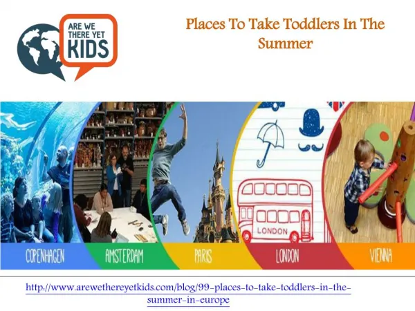 Places To Take Toddlers In The Summer