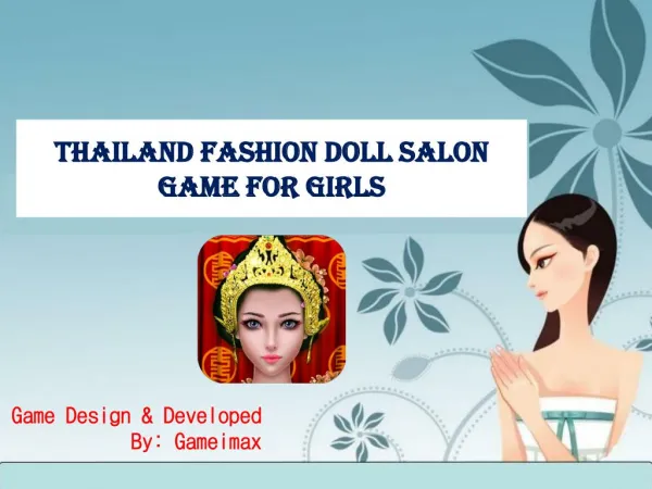 Thailand Fashion Doll Salon Game for Girls