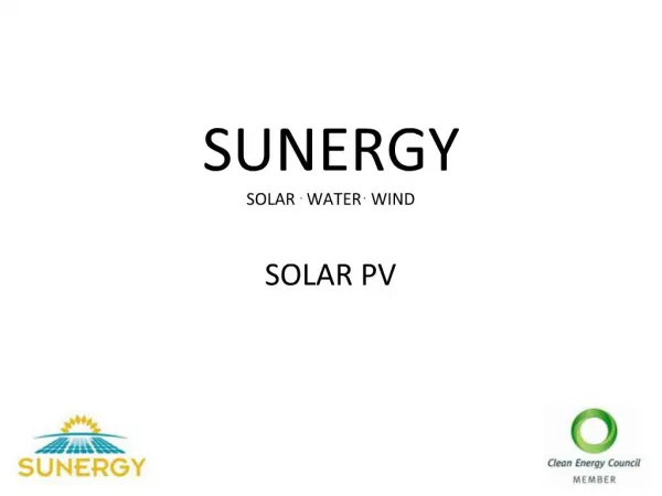 SUNERGY SOLAR . WATER . WIND SOLAR PV