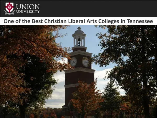 One of the Best Christian Liberal Arts Colleges in Tennessee
