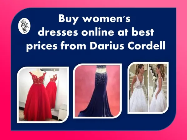 Choose the latest designs of bridal gowns from Darius Cordell