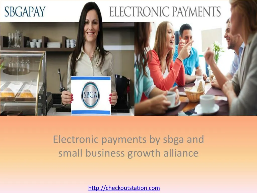 electronic payments by sbga and small business growth alliance