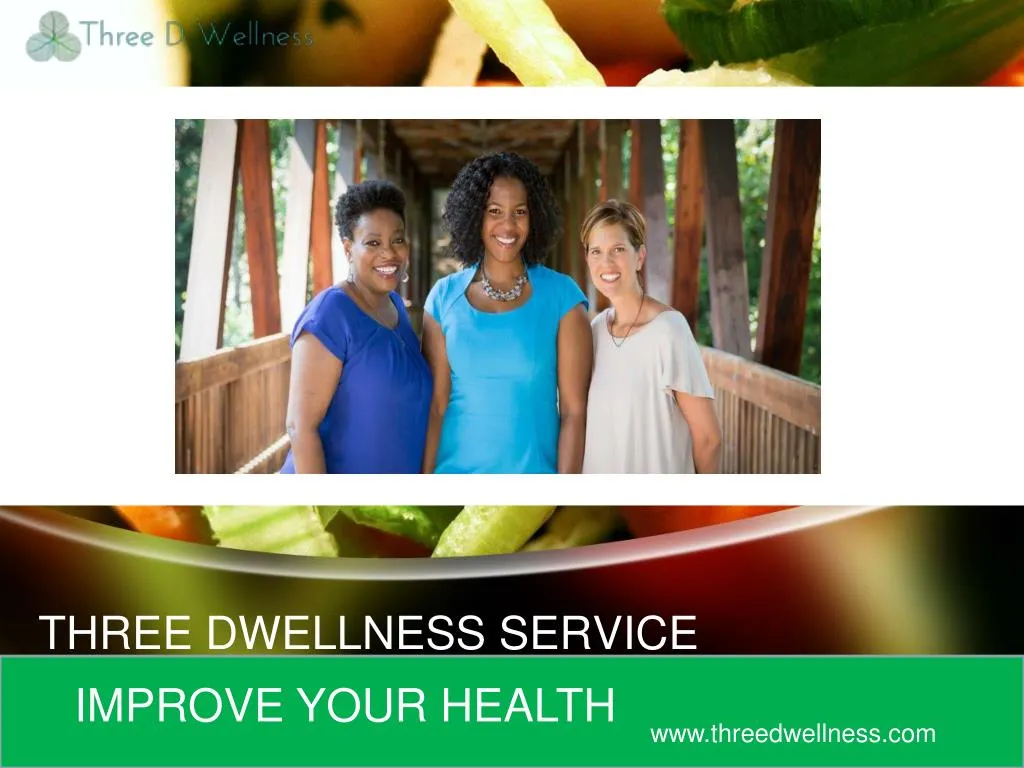 three dwellness service