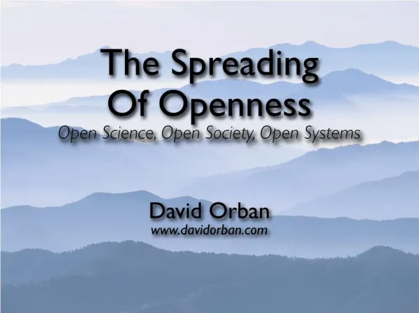The Spreading Of Openness