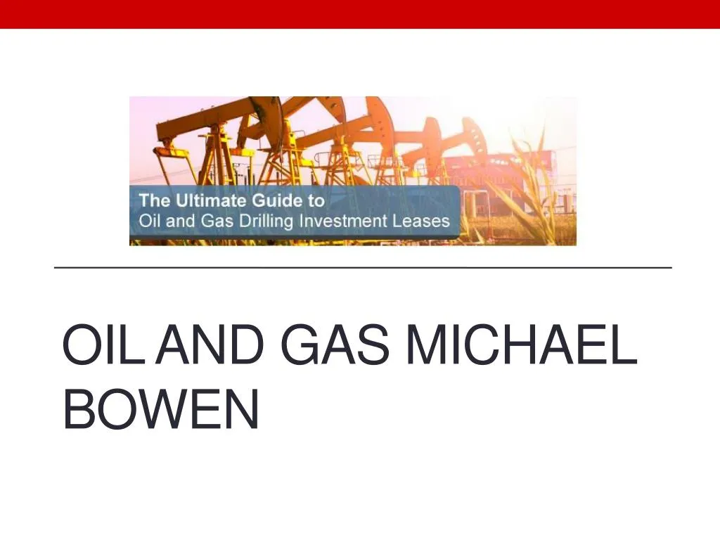 oil and gas michael bowen