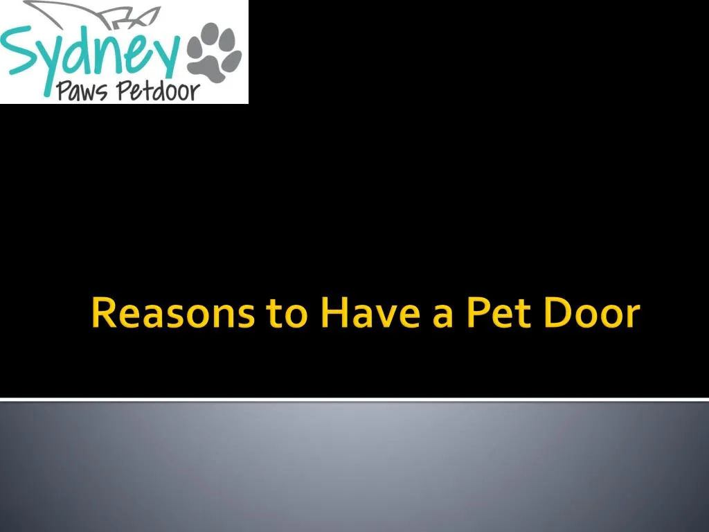 reasons to have a pet door