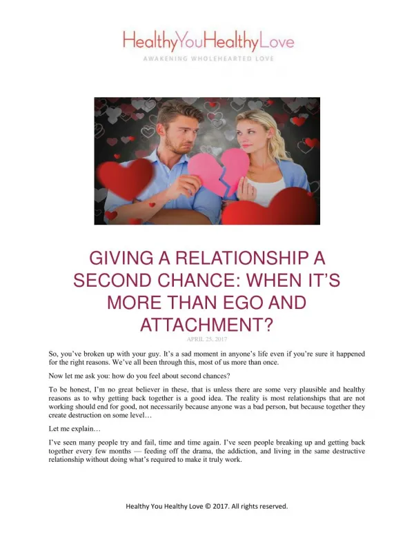 Giving a Relationship a Second Chance: When It's More Than Ego & Attachment