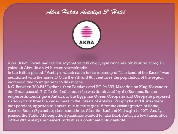 Akra Hotels|Antalya 5* Hotel