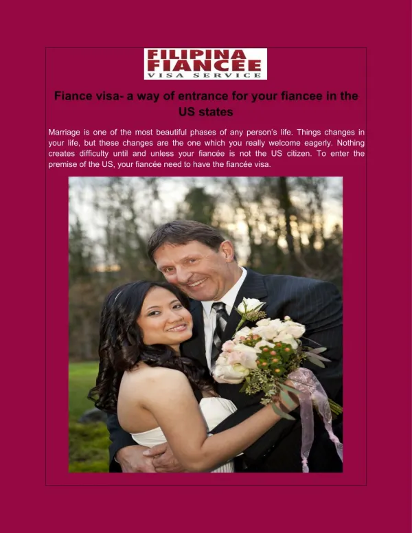 Fiance visa- a way of entrance for your fiancee in the US states
