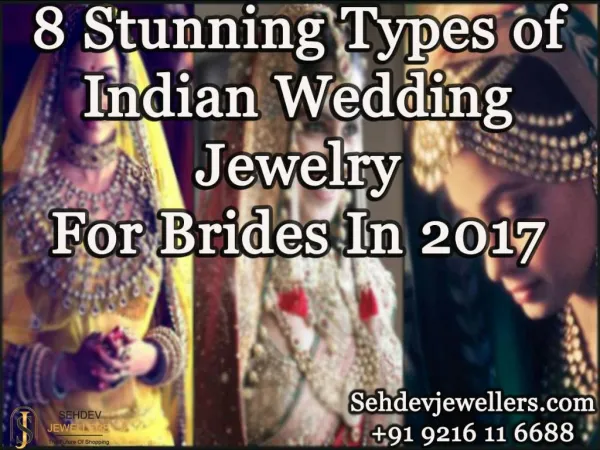 8 Stunning Types of Indian Wedding jewelry for Brides in 2017