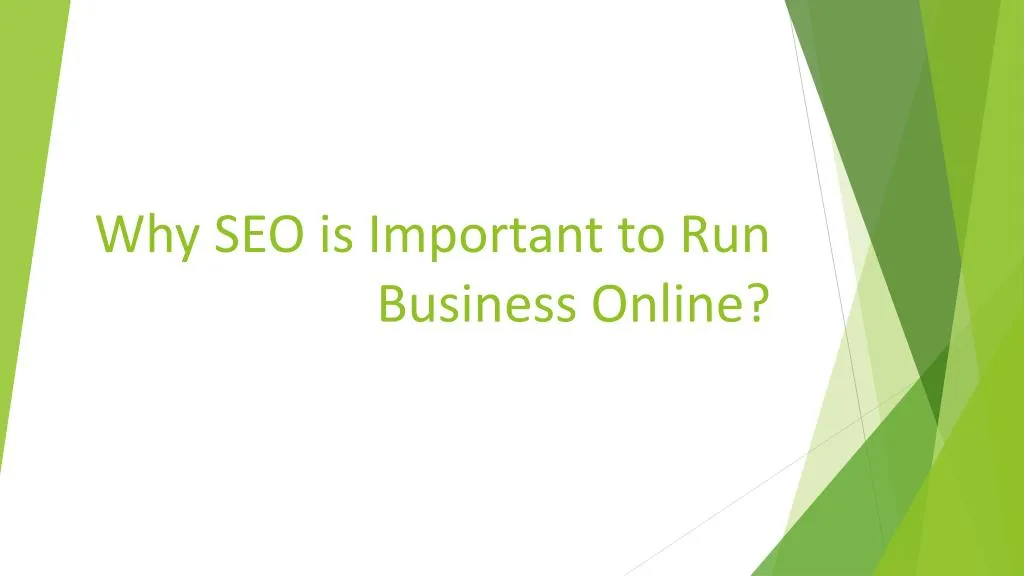 why seo is important to run b usiness online