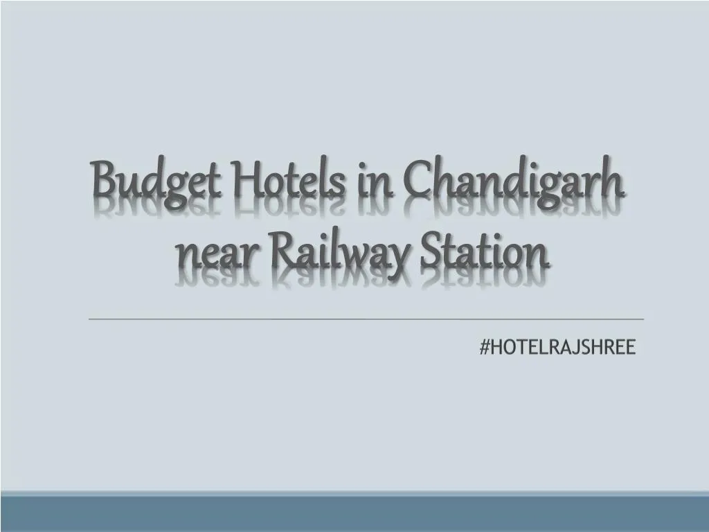 budget hotels in chandigarh near railway station
