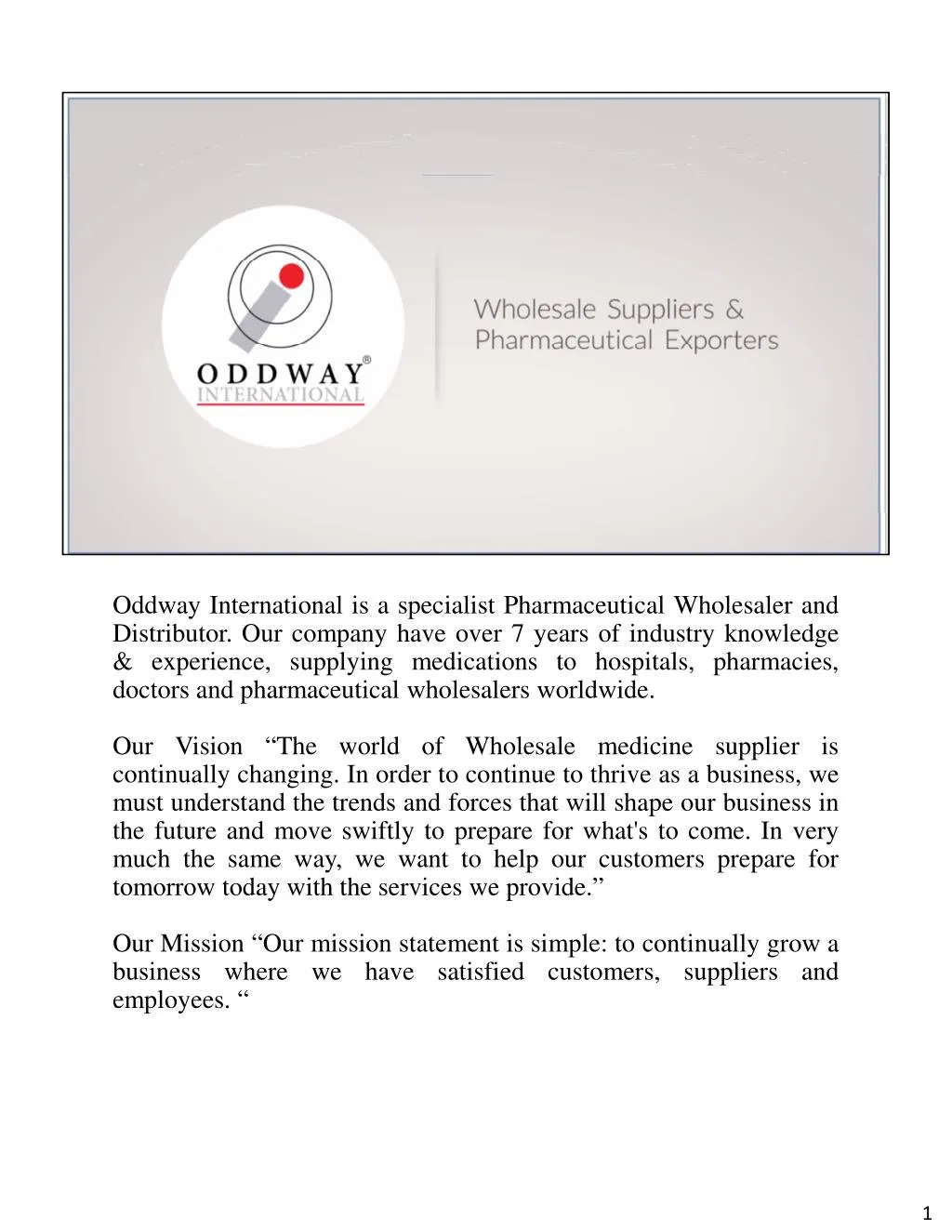oddway international is a specialist