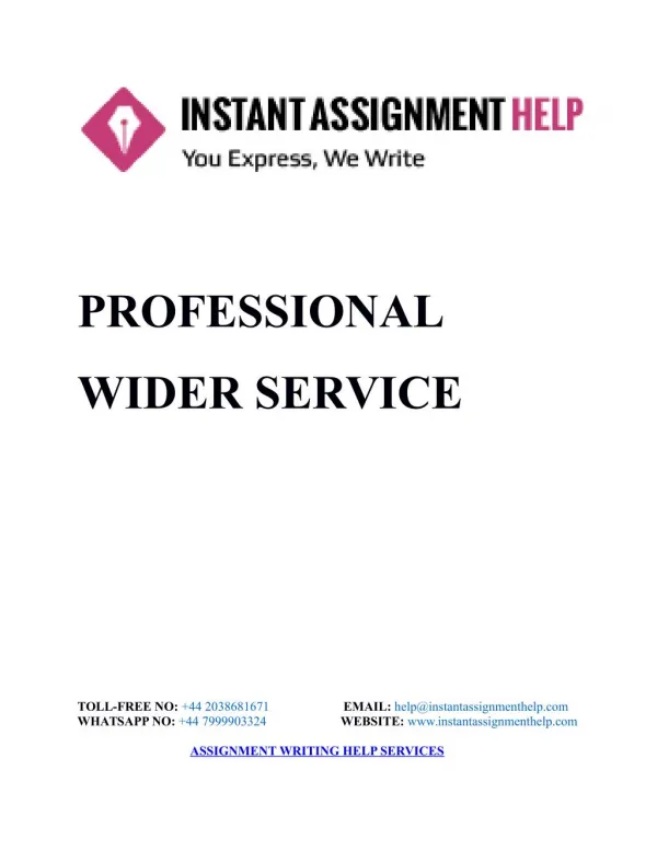 Sample Assignment on Professional Wider Services - Instant Assignment Help