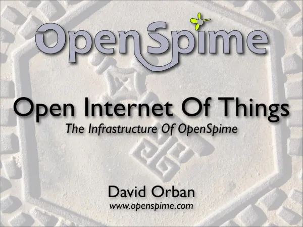 The Open Internet Of Things
