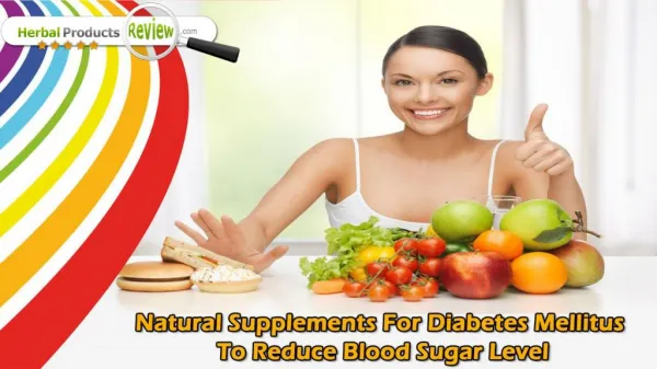 Natural Supplements For Diabetes Mellitus To Reduce Blood Sugar Level