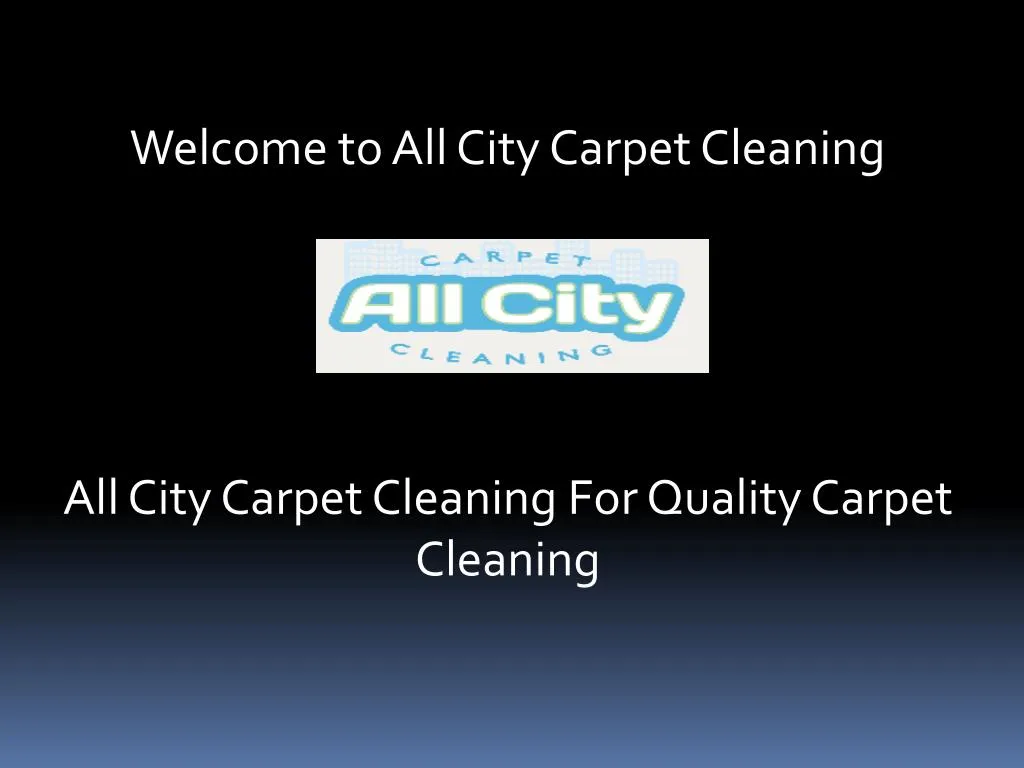welcome to all city carpet cleaning
