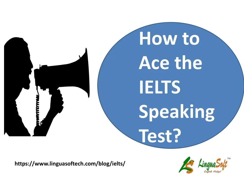 how to ace the ielts speaking test