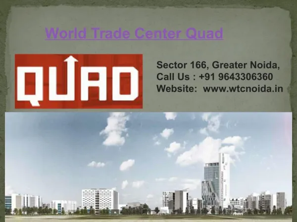 World Trade Center Quad Greater Noida