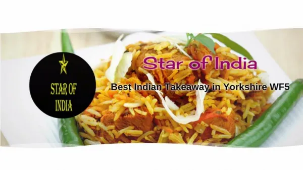 Star of India Best Indian Takeaway in Ossett West Yorkshire WF5