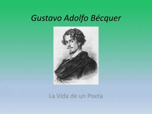 Un Poeta Gustavo Adolfo Bécquer