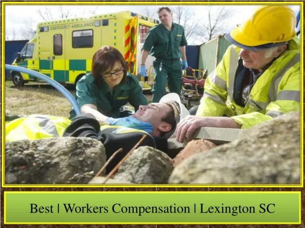 Best | Workers Compensation | Lexington SC