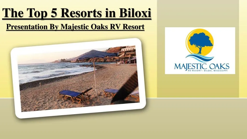 the top 5 resorts in biloxi