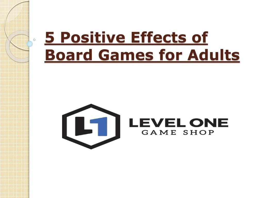 5 positive effects of board games for adults