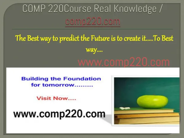 COMP 220Course Real Knowledge / comp220.com