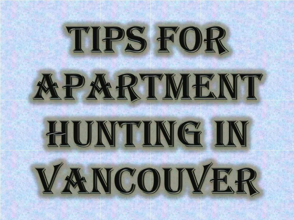 tips for apartment hunting in vancouver