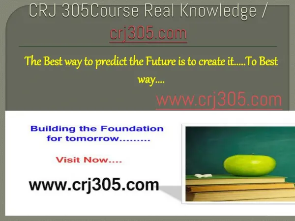 CRJ 305Course Real Knowledge / crj305.com