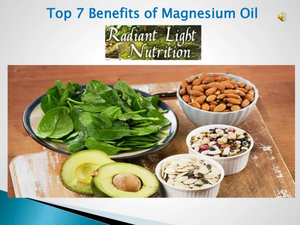 Top 7 Benefits of Magnesium Oil