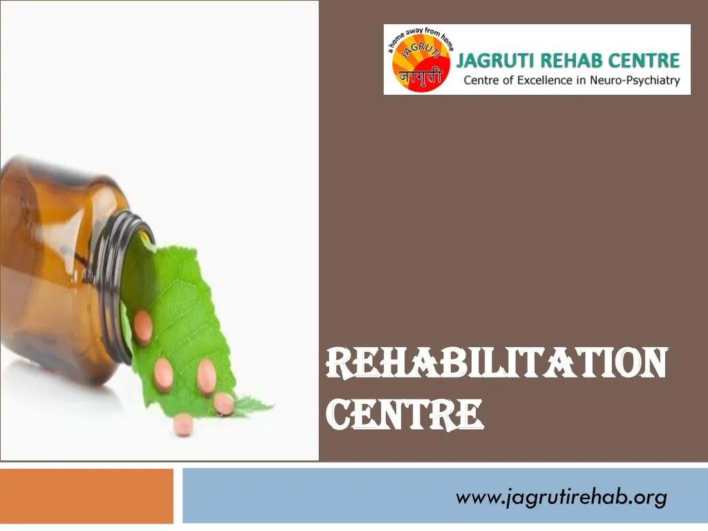 rehabilitation centre