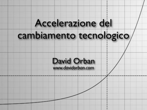 accelerazione del cambiamento tecnologico