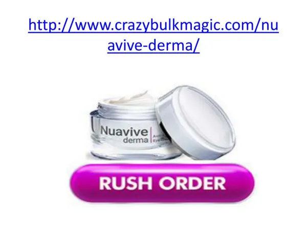 http://www.crazybulkmagic.com/nuavive-derma/