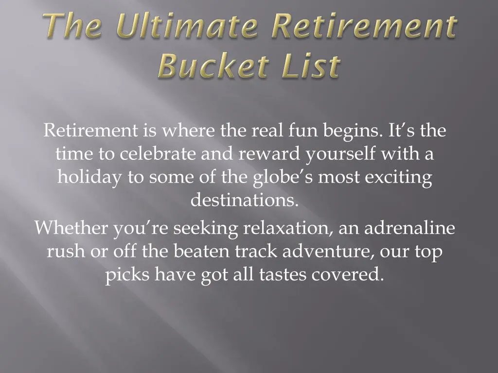 the ultimate retirement bucket list