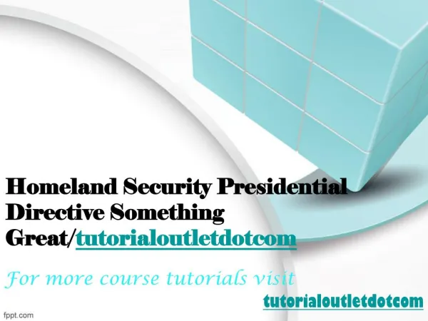 Homeland Security Presidential Directive Something Great/tutorialoutletdotcom