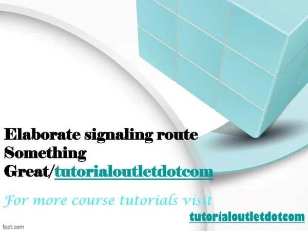 Elaborate signaling route Something Great/tutorialoutletdotcom