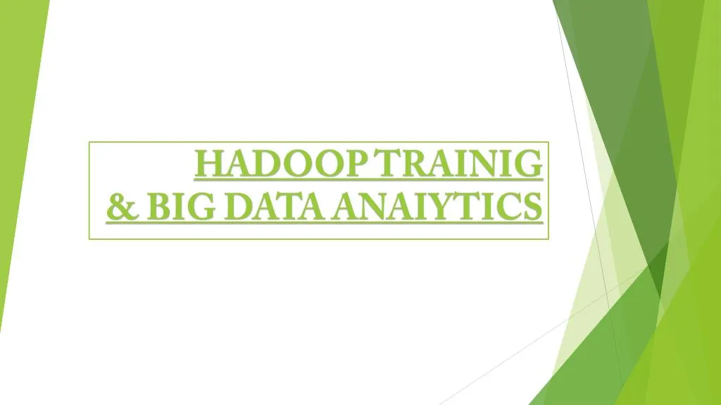hadoop trainig big data anaiytics