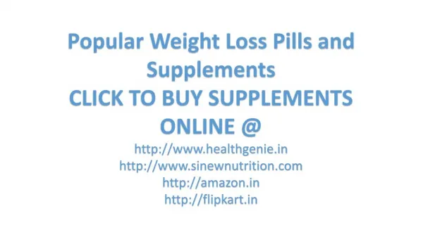 popular weight loss pill and supplements