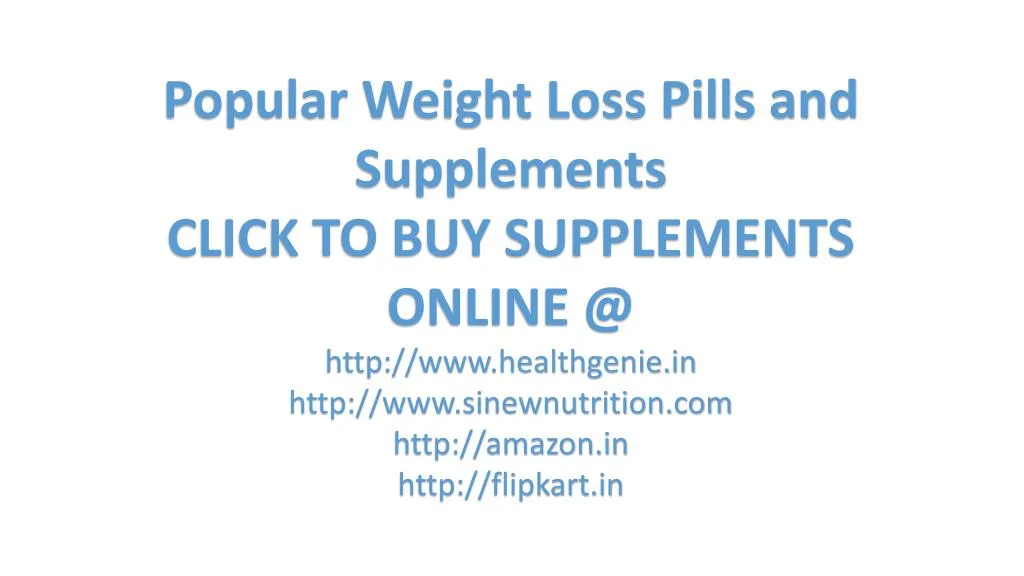 popular weight loss pills and supplements click