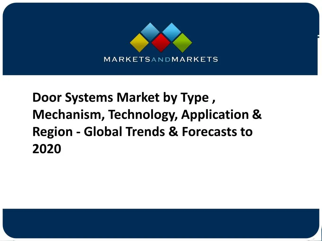 door systems market by type mechanism technology